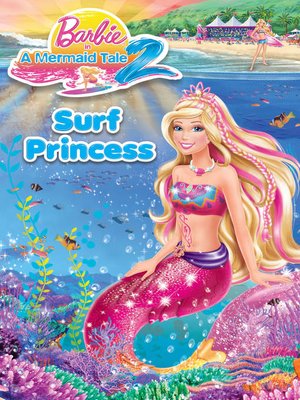 cover image of Barbie in a Mermaid Tale 2